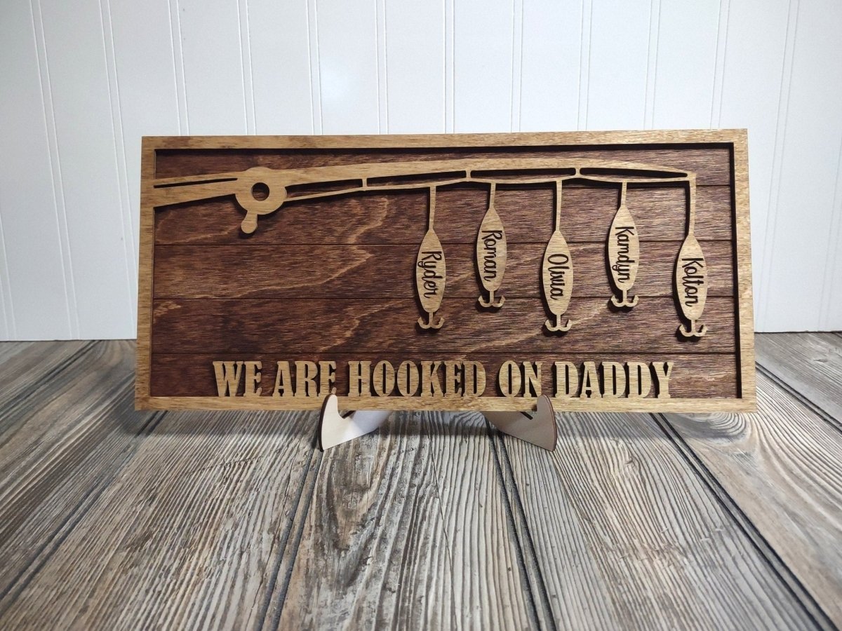 Fathers  Day Gift Fishing Sign, for dad, from kids, wife, hooked on daddy, birthday present for grandpa, papa, stepdad, wood sign, fisher